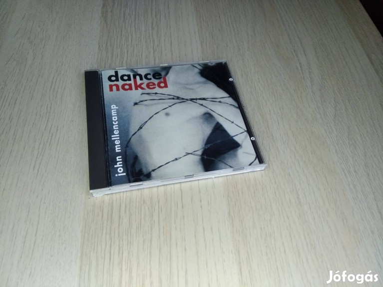 John Mellencamp Dance Naked CD 1994 Domoszló Bakelit CD