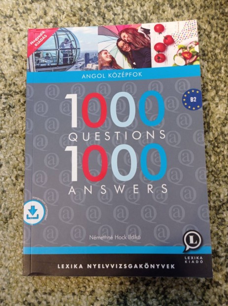 1000 Questions 1000 Answers, Angol kzpfok B2 nyelvvizsga felkszt