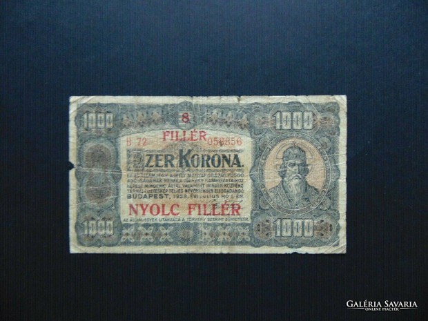 1000 korona 1923 B 72 8 fillr Fellblyegzs !
