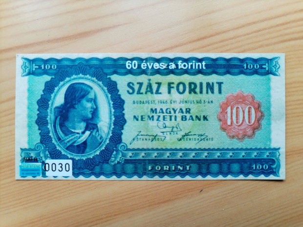 100 Forintos Emlkv 60 ves a Forint /1946-2006/