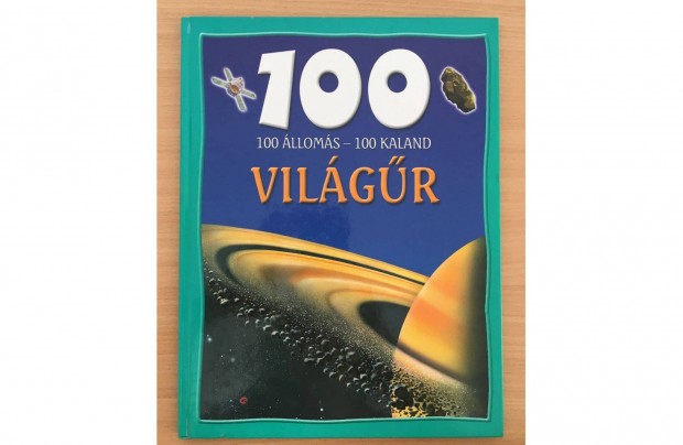 100 állomás - 100 kaland Világűr című könyv