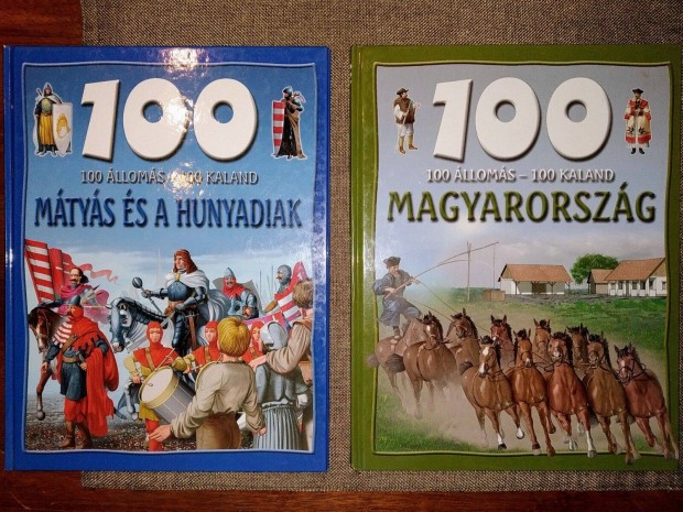 100 lloms - 100 kaland - Mtys s a Hunyadiak Dr. Mattenheim Grta