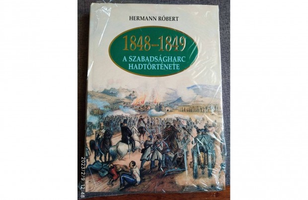 1848-1849 a szabadsgharc hadtrtnete Hermann Rbert