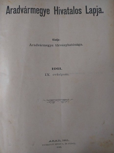 1911-es Aradvármegye hivatalos lapja gyüjtemény