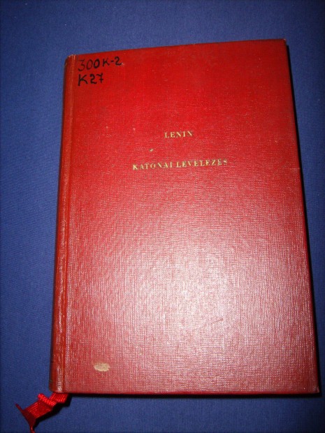 1917-tl 1920-ig Lenin katonai levelezs