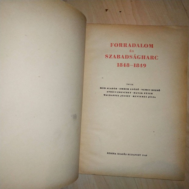 1948. Forradalom és szabadságharc 1848-1849. Mód Aladár