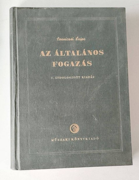 1955. Szeniczei Lajos .Az ltalnos Fogazs