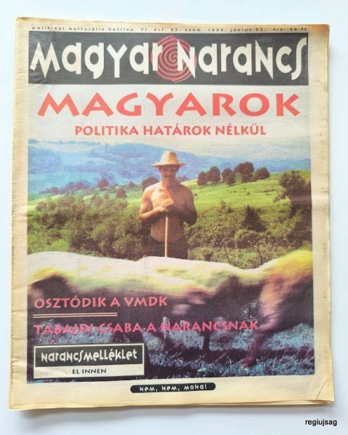 1994 jnius 23 / Magyar Narancs / jsg - Magyar / Ssz.: 26913