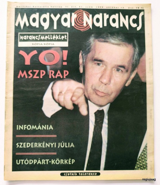 1994 oktber 13 / Magyar Narancs / jsg - Magyar / Ssz.: 27819