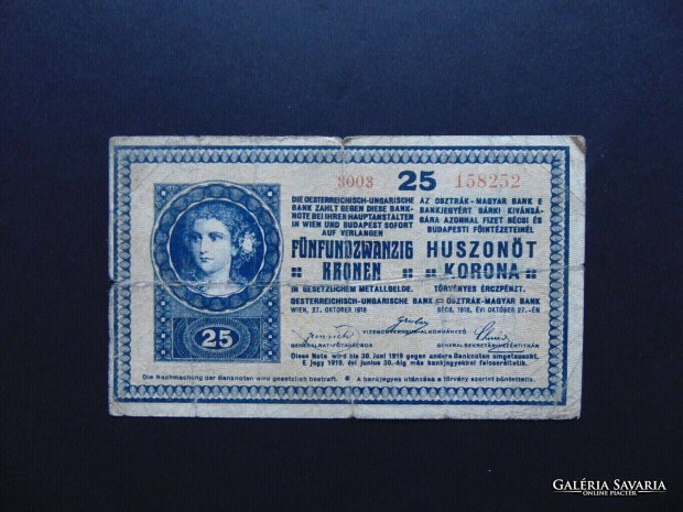 25 korona 1918 3003 A bankjegyen beszakadsok vannak