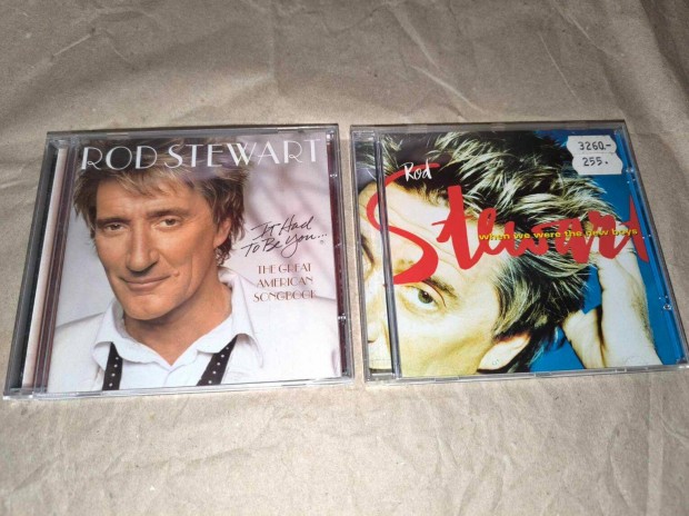 2 db Rod Stewart CD - It Had To Be You. + When We Were The New Boys
