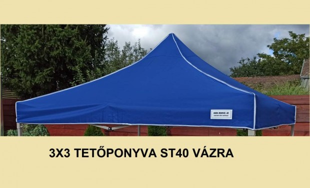 3x3-as tetőponyva rendezvény sátorhoz ST40 vázra (csak tetőponyva)