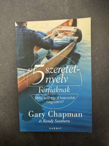 5 szeretetnyelv frfiaknak Gary Chapman