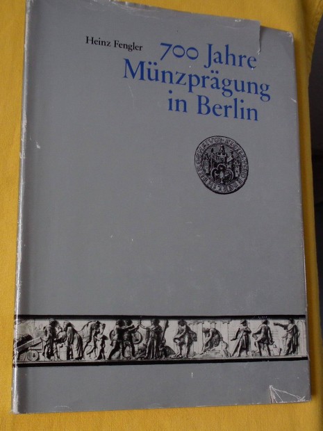 700 Jahre Mnzprgung in Berlin