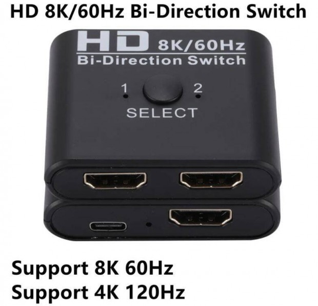 8K 60Hz HDMI ktirny kapcsoleloszt 1x2/2x1 ktirny HDMI 4K 120Hz