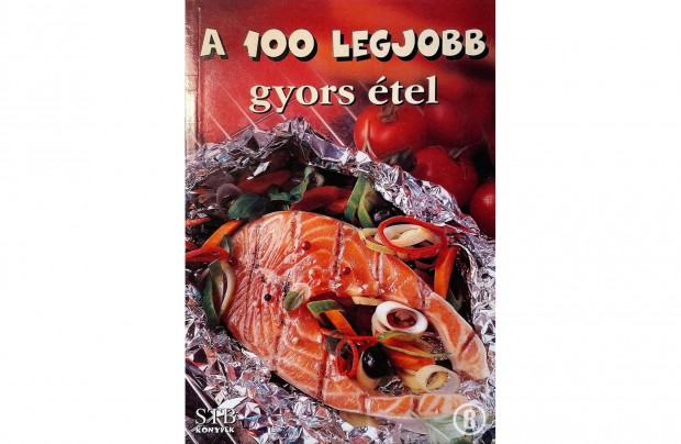 A 100 legjobb gyors tel (Csak szemlyesen!)