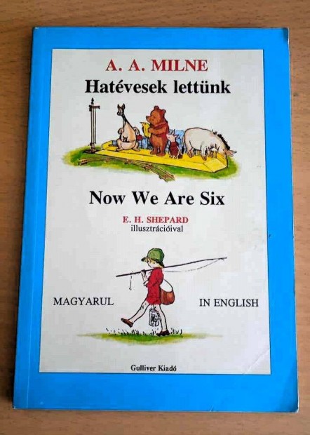 A.A.Milne: Hatvesek lettnk ktnyelv knyv