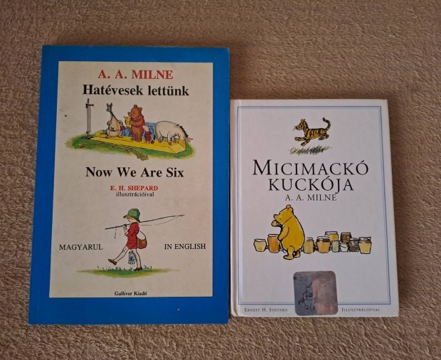 A.A. Milne: Micimack kuckja+ Hatvesek lettnk