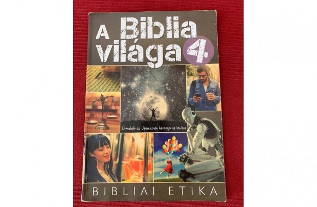 A Biblia vilga - bibliai etika