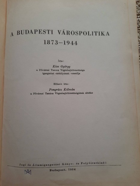 A Budapesti Vrospolitika 1873-1944