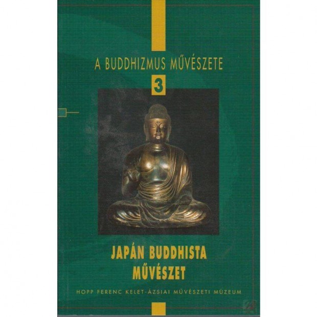 A Buddhizmus mvszete 3 Japn buddhista mvszet