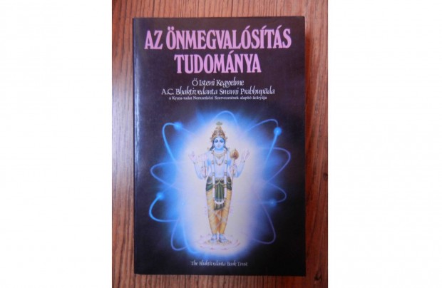 A.C. Bhaktivedanta Swami Prabhupada - Az nmegvalsts tudomnya