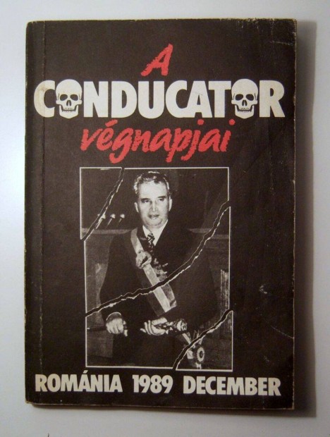 A Conducator Vgnapjai (1990) 3kp+tartalom