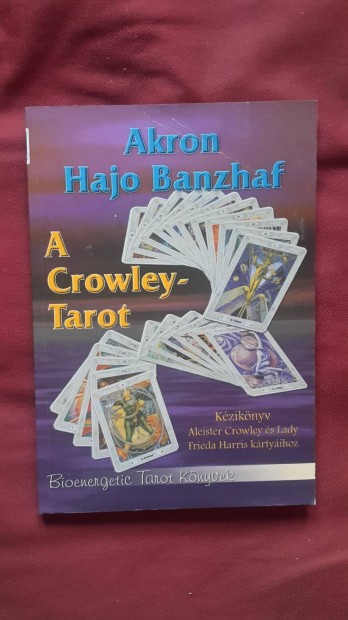 A Crowley-Tarot cm knyv elad (Akron Banzhaf Hajo Banzhaf)