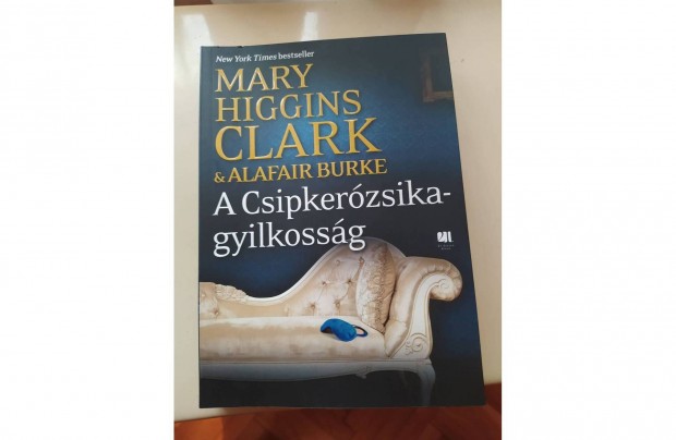 A Csipkerzsika gyilkossg c krimi - Mary Higgins Clark