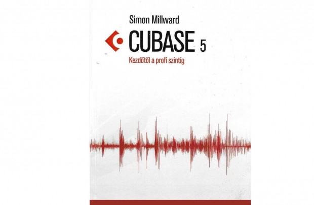 A Cubase 5 knybl mindent megtanulhatsz amire szksged van, vagy les