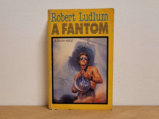 A Fantom (Fantom/Bourne 1) - Robert Ludlum knyv elad