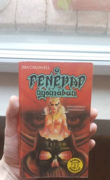 A Fenevad Nyomában - Jim Caldwell Harcos képzelet