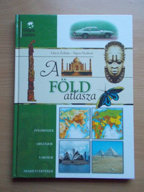 A Fld atlasza, Gczi Zoltn
