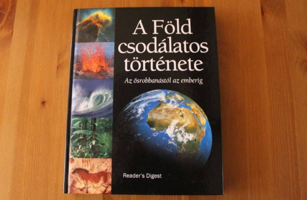 A Fld csodlatos trtnete - Reader's Digest