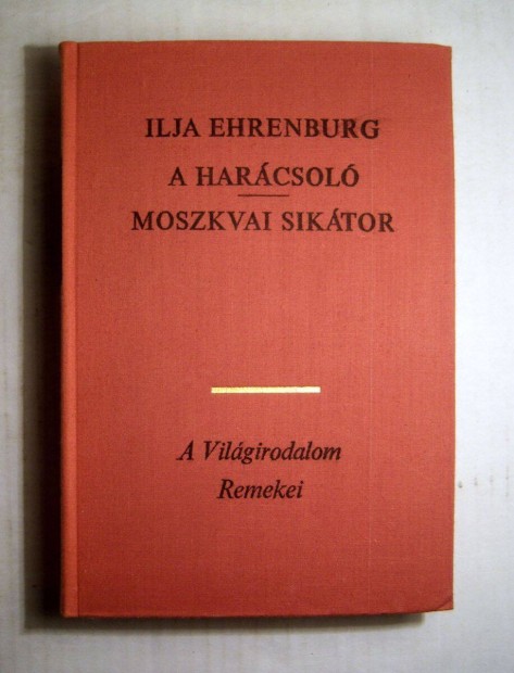 A Harcsol / Moszkvai Siktor (Ilja Ehrenburg) 1972 (5kp+tartalom)