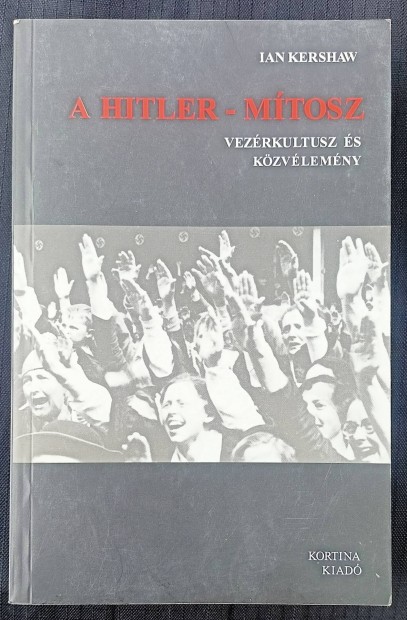 A Hitler-mitosz Ian Kershaw