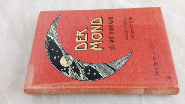 A Hold "Der Mond" Kölni kiadó gót betüs 1906-os ritka db
