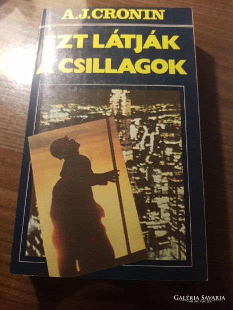 A.J.Cronin Ezt ltjk a csillagok knyv