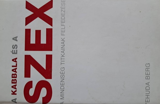 A Kabbala És A Szex A Mindenség Titkainak Felfedezése