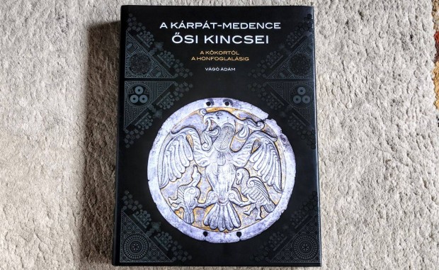 A Krpt-medence si kincsei - Vg dm - A kkortl a honfoglals