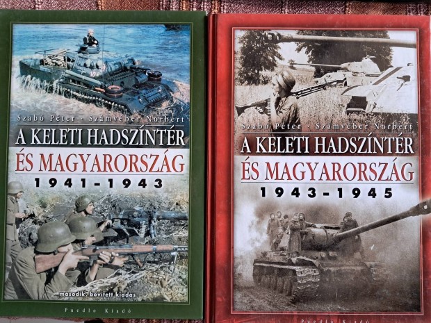 A Keleti Hadszintr s Magyarorszg 1941-1943, 1943-1945. 