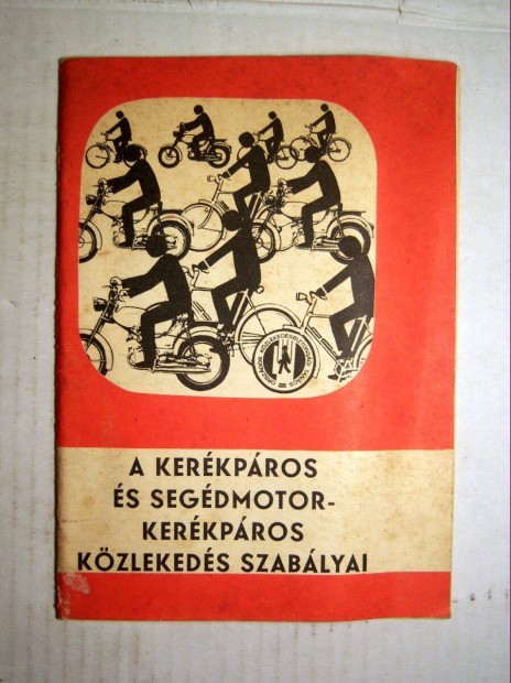 A Kerkpros s Segdmotorkerkpros Kzlekeds Szablyai (1976)