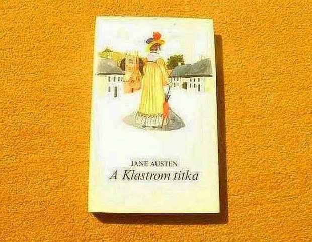 A Klastrom titka - Jane Austen