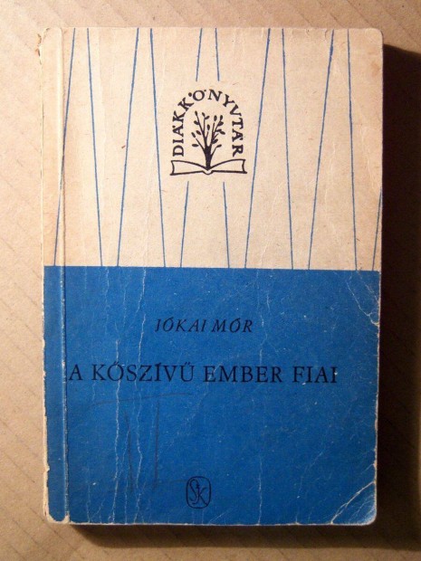 A Kszv Ember Fiai II. (Jkai Mr) 1963 (8kp+tartalom)