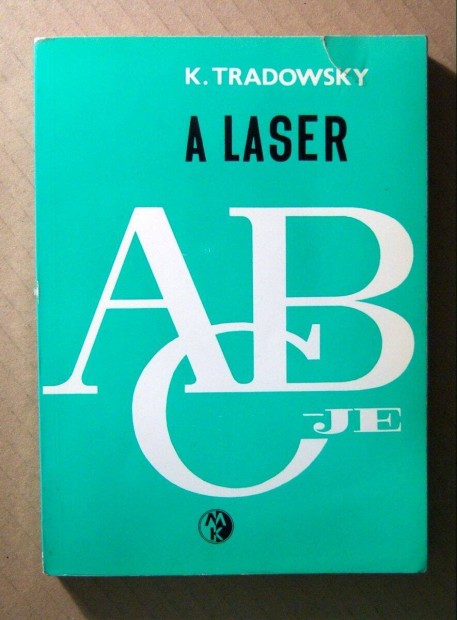A Laser ABC-je (Klaus Tradowsky) 1971 (8kép+tartalom)