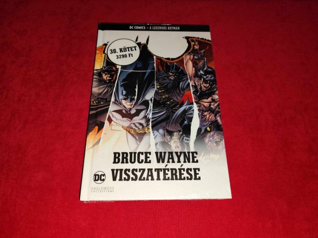 A Legends Batman 38. Bruce Wayne visszatrse (bontatlan)