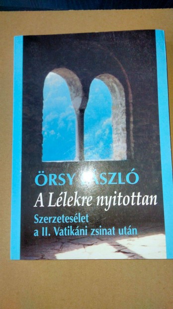 A Llekre nyitottan - Szerzeteslet a II. Vatikni zsinat utn