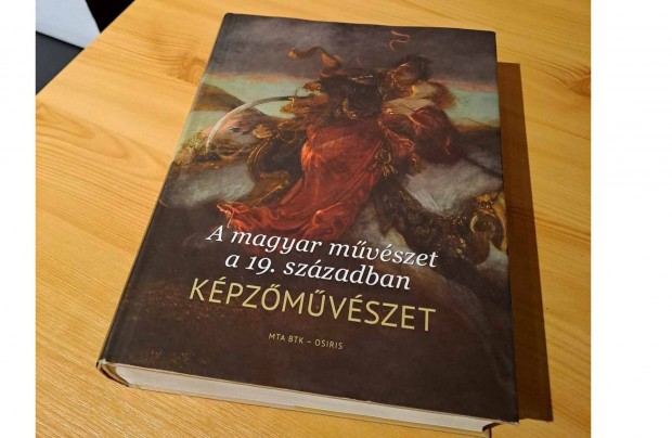 A Magyar mvszet a 19. szzadban - Kpzmvszet knyv