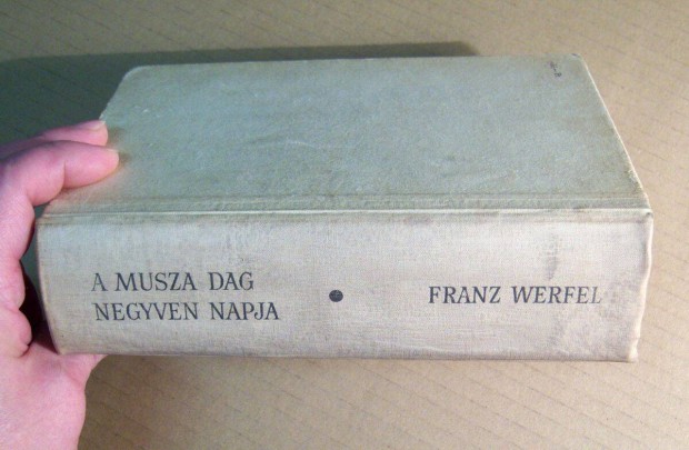 A Musza Dag Negyven Napja (Franz Werfel) 1965 (7kp+tartalom)
