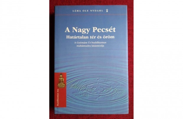 A Nagy Pecst Ole Nydahl Olvasatlan A Nagy Pecst - Hatrtalan tr s